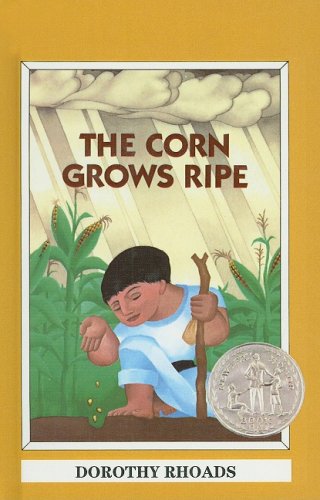 9780780720619: The Corn Grows Ripe