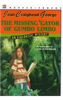 The Missing 'Gator of Gumbo Limbo (9780780722439) by Jean Craighead George