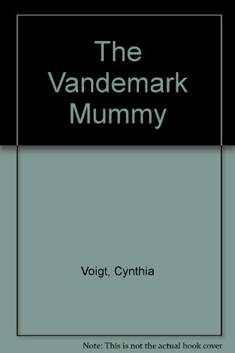 9780780728585: The Vandemark Mummy