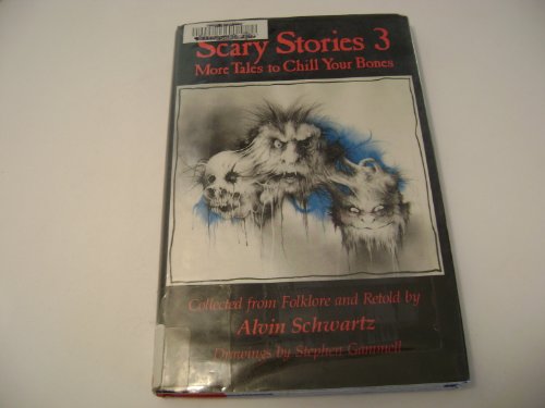 Imagen de archivo de Scary Stories 3 : More Tales to Chill Your Bones a la venta por Better World Books