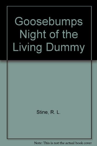 9780780731455: Goosebumps Night of the Living Dummy