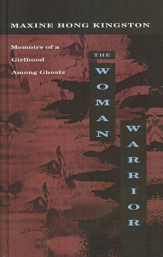 9780780736849: The Woman Warrior: Memoirs of a Girlhood Among Ghosts
