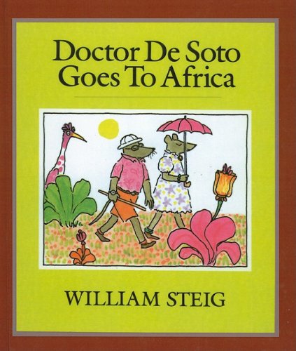 Imagen de archivo de Doctor De Soto Goes to Africa a la venta por Jenson Books Inc