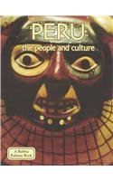 9780780741553: Peru: The People and Culture (Lands, Peoples, & Cultures)