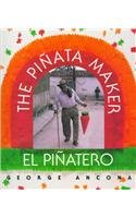 9780780742451: The Pinata Maker/El Pinatero