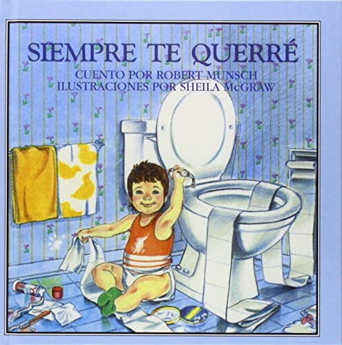 Imagen de archivo de Siempre te querre (English, Spanish and Spanish Edition) a la venta por SecondSale