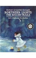 9780780745100: Northern Lights: The Soccer Trails