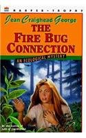 9780780746619: The Fire Bug Connection: An Ecological Mystery (Ecological Mysteries (Prebound))