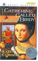 9780780748439: Catherine, Called Birdy