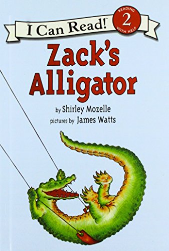 Stock image for Zack's Alligator (I Can Read Books: Level 2) for sale by Irish Booksellers