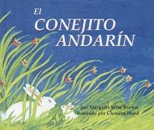 9780780751309: El Conejito Andarin = The Runaway Bunny