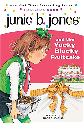 Beispielbild fr Junie B. Jones and the Yucky Blucky Fruit Cake zum Verkauf von Hawking Books