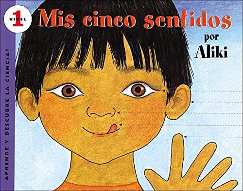 9780780751798: My Five Senses /MIS Cinco Sentidos (Aprende y Descubre La Ciencia (Pb)) (English and Spanish Edition)