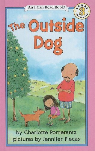 9780780751903: The Outside Dog (I Can Read Books: Level 3 (Pb))