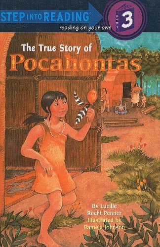 9780780752351: The True Story of Pocahontas (Step Into Reading: A Step 3 Book)