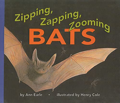 9780780752504: Zipping, Zapping, Zooming Bats (Let's-Read-And-Find-Out Science: Stage 2 (Pb))