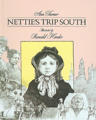 9780780753020: Nettie's Trip South