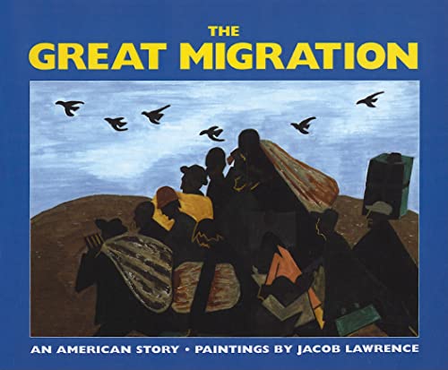 Stock image for The Great Migration: An American Story for sale by ThriftBooks-Dallas