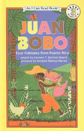 9780780753709: Juan Bobo: Four Folktales from Puerto Rico (I Can Read Books: Level 3 (Prebound))