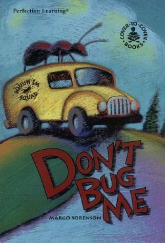 Stock image for Don't Bug Me for sale by Better World Books