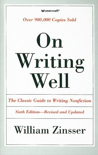 9780780760561: On Writing Well: The Classic Guide to Writing Nonfiction