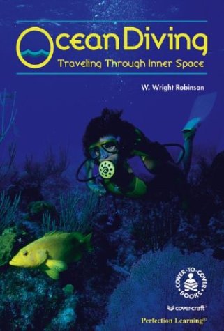 Stock image for Ocean Diving-Traveling Through Inner Space for sale by Ken's Book Haven