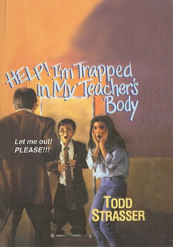 9780780761667: Help! I'm Trapped in My Teacher's Body!