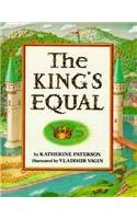 The King's Equal (9780780762053) by Katherine Paterson