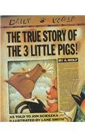 Stock image for The True Story of the Three Little Pigs for sale by JR Books