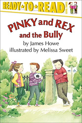 9780780764859: PINKY & REX & THE BULLY