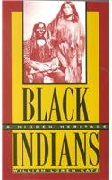 9780780768123: Black Indians: A Hidden Heritage