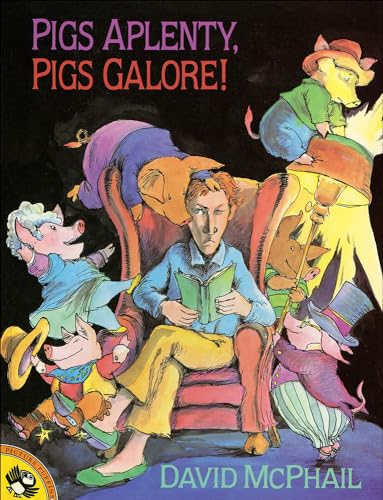 9780780768482: Pigs Aplenty, Pigs Galore! (Picture Puffin Books)