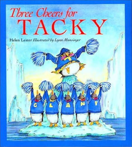 9780780770195: Three Cheers for Tacky (Tacky the Penguin)