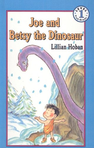 9780780770591: Joe and Betsy the Dinosaur