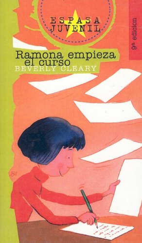 9780780771963: Ramona Empieza el Curso (Espasa Juvenil (Prebound)) (Spanish Edition)