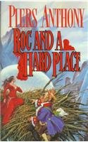 9780780772014: Roc & a Hard Place (Xanth Novels (Pb))