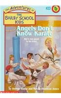 9780780774124: Angels Don't Know Karate