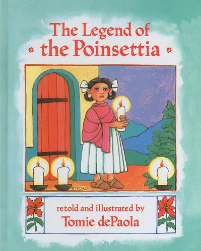 9780780774636: The Legend of the Poinsettia