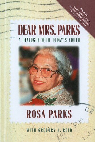 Dear Mrs. Parks: A Dialogue with Today's Youth (9780780776210) by Rosa Parks