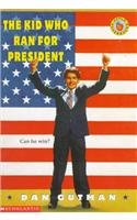 9780780777101: The Kid Who Ran for President