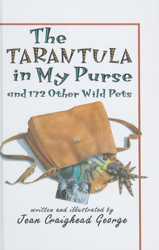 9780780777781: The Tarantula in My Purse: And 172 Other Wild Pets