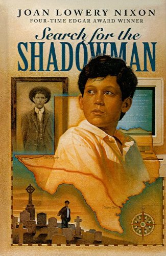 Search for the Shadowman (9780780779747) by Joan Lowery Nixon