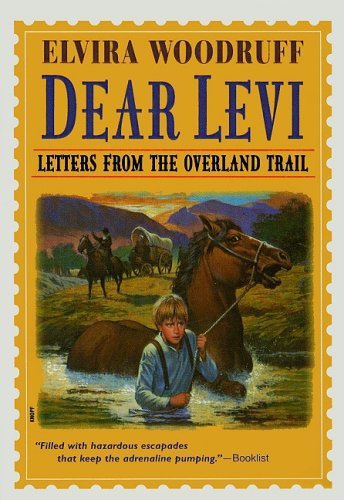 9780780780606: Dear Levi: Letters from the Overland Trail
