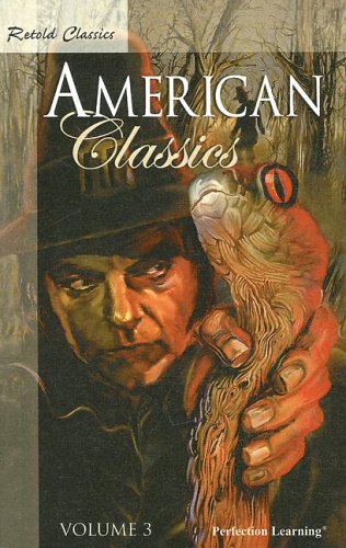 Retold American Classics (Retold Classics Anthologies) (9780780782242) by PLC Editors