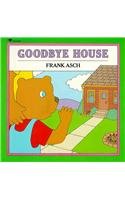 9780780783058: Goodbye House (Moonbear Books)