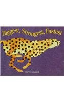 Biggest, Strongest, Fastest (9780780783690) by Steve Jenkins