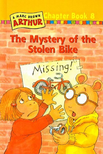 The Mystery of the Stolen Bike (9780780786165) by Marc Brown; P. Langdon