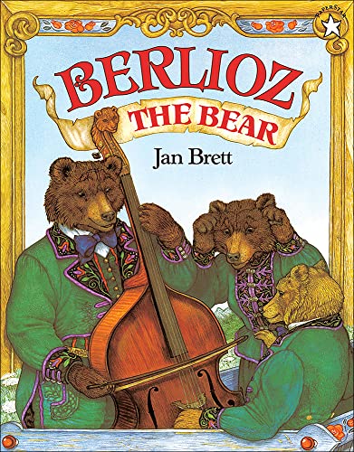Berlioz the Bear (9780780787919) by Jan Brett