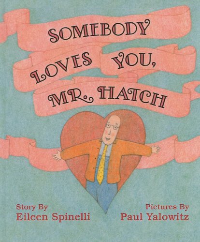 9780780789289: Somebody Loves You, Mr. Hatch