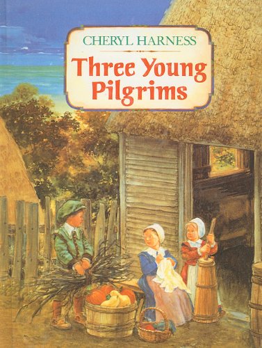 9780780789357: Three Young Pilgrims